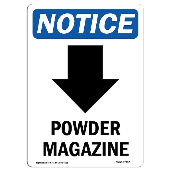OSHA Notice Sign, 5" Height, Powder Magazine (Down Arrow) Sign With Symbol, Portrait, 10PK